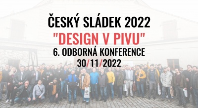 6. ročník odborné konference Český Sládek 2022